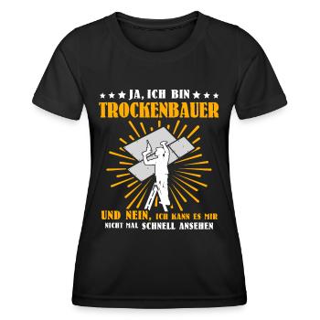Trockenbauer Trockenbaumonteur Trockenbau - Frauen Funktions-T-Shirt - Schwarz - Vorne - AI Model Female 172 light (172cm)