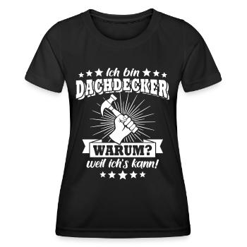 Dachdecker Dachdecken - Frauen Funktions-T-Shirt - Schwarz - Vorne - AI Model Female 172 light (172cm)