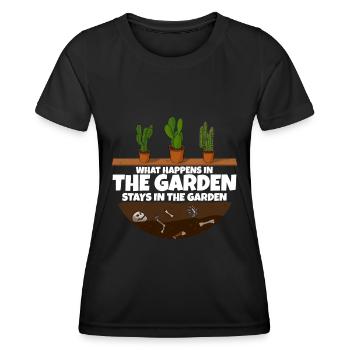 Gardener saying what happens in the garden - Women's Functional T-Shirt - black - Front - AI Model Female 172 light (172cm)
