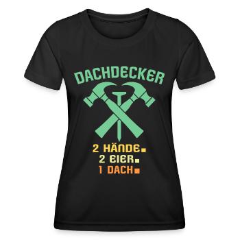 Dachdecker Dachspengler Dachklempner - Frauen Funktions-T-Shirt - Schwarz - Vorne - AI Model Female 172 light (172cm)