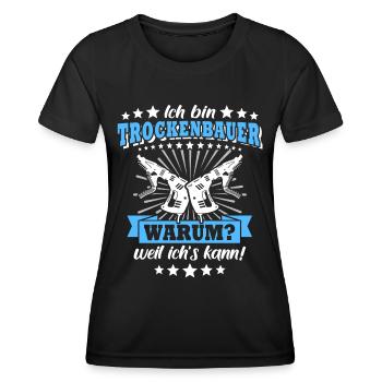 Trockenbauer Sprüche Trockenbau - Frauen Funktions-T-Shirt - Schwarz - Vorne - AI Model Female 172 light (172cm)