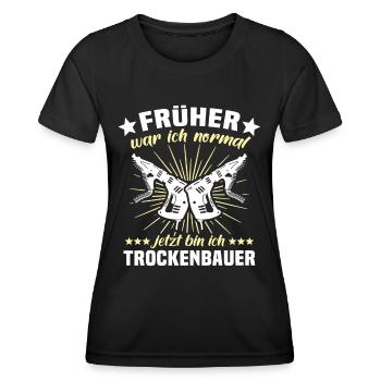 Trockenbauer Trockenbaumonteur Trockenbau - Frauen Funktions-T-Shirt - Schwarz - Vorne - AI Model Female 172 light (172cm)