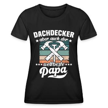Papa Dachdecker Vater Dachdecken - Frauen Funktions-T-Shirt - Schwarz - Vorne - AI Model Female 172 light (172cm)