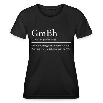 GmBh Definition Geh mal Bier hol’n - Frauen Funktions-T-Shirt - Schwarz - Vorne - AI Model Female 172 light (172cm)
