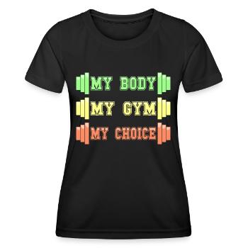 Mon Corps Ma Gym Mon Choice Humour Musculation - T-shirt sport Femme - noir - Devant - AI Model Female 172 light (172cm)