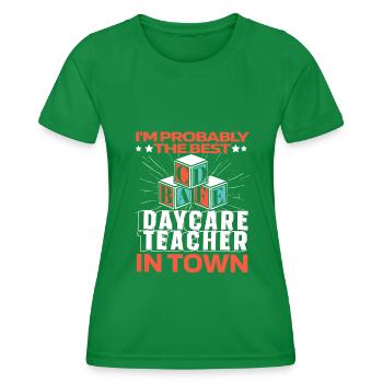 Erzieherin Kindergärtnerin Tagesmutter Lustig - Frauen Funktions-T-Shirt - Kelly Green - Vorne - AI Model Female 172 dark (172cm)