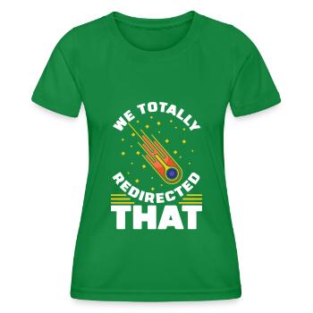 Weltraum Weltall Witzig Astroid Umleitung - Frauen Funktions-T-Shirt - Kelly Green - Vorne - AI Model Female 172 dark (172cm)