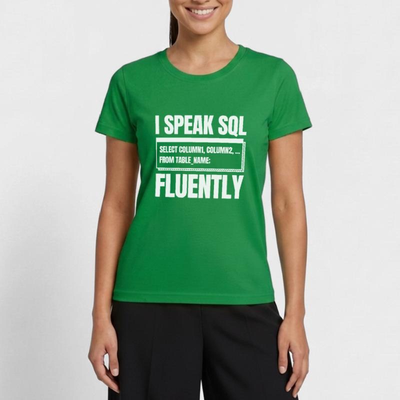 Developer Coder Programmer Sql Women's Functional T-Shirt