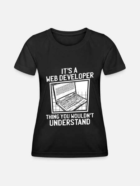 Web Entwickler Webdeveloper - Frauen Funktions-T-Shirt - Schwarz