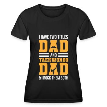 Taekwondo Père Taekwondo - T-shirt sport Femme - noir - Devant - AI Model Female 172 light (172cm)