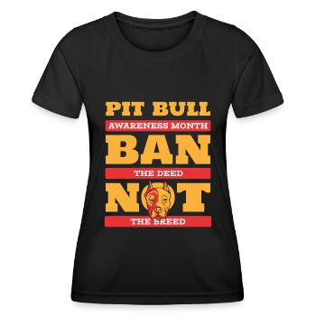 Pitbull Awareness Pitbull Interdiction - T-shirt sport Femme - noir - Devant - AI Model Female 172 light (172cm)