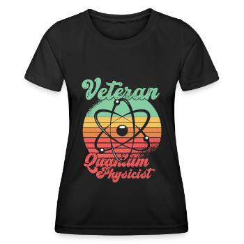 Physics Physicist Veteran Quantum Physics - Women's Functional T-Shirt - black - Front - AI Model Female 172 light (172cm)