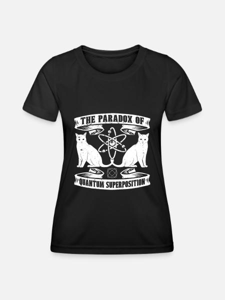 Physik Phyiker Paradox Quantenphysik - Frauen Funktions-T-Shirt - Schwarz
