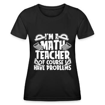 Professeur de mathématiques Professeur de mathématiques Tuteur de mathématiques - T-shirt sport Femme - noir - Devant - AI Model Female 172 light (172cm)