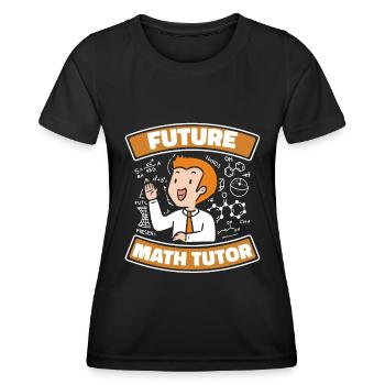 Professeur de mathématiques Professeur de mathématiques Tuteur de mathématiques - T-shirt sport Femme - noir - Devant - AI Model Female 172 light (172cm)