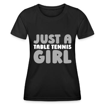 Tischtennis Pingpong Just A Table Tennis Girl - Women's Functional T-Shirt - black - Front - AI Model Female 172 light (172cm)
