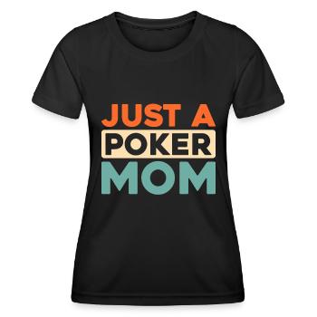 Poker Juste une maman de poker - T-shirt sport Femme - noir - Devant - AI Model Female 172 light (172cm)