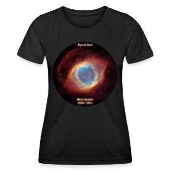 Eye of God - Helix Nebula (NGC 7293) - Frauen Funktions-T-Shirt - Schwarz - Vorne - AI Model Female 172 light (172cm)