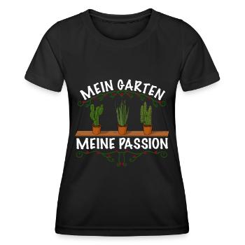 Gärtner Spruch Mein Garten meine passion - Frauen Funktions-T-Shirt - Schwarz - Vorne - AI Model Female 172 light (172cm)