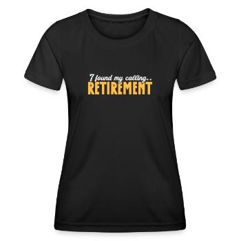 Retirement Pension Pensioner Pensioner Pension Gift - Women's Functional T-Shirt - black - Front - AI Model Female 172 light (172cm)