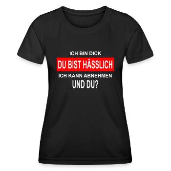 Ich bin Dick Du bist Hässlich lustiger Spruch - Frauen Funktions-T-Shirt - Schwarz - Vorne - AI Model Female 172 light (172cm)