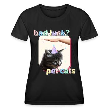 Cat Memes - Bad Luck Pet Cats - Women's Functional T-Shirt - black - Front - AI Model Female 172 light (172cm)