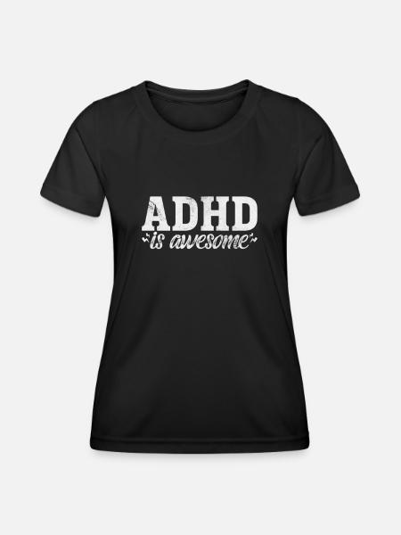 ADHD - Women's Functional T-Shirt - black