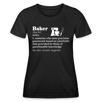 Baker Bakery Bakery Baking Gift - Women's Functional T-Shirt - black - Front - AI Model Female 172 light (172cm)