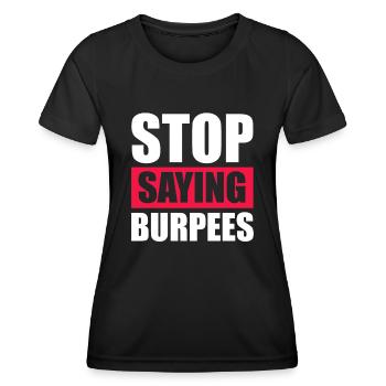 Burpees Fitness Burpee Krafttraining Geschenk - Frauen Funktions-T-Shirt - Schwarz - Vorne - AI Model Female 172 light (172cm)