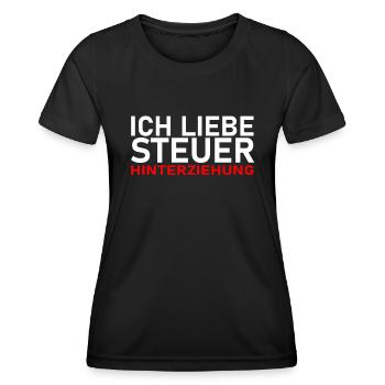 ICH LIEBE STEUERHINTERZIEHUNG - STEUERN SPAREN - Frauen Funktions-T-Shirt - Schwarz - Vorne - AI Model Female 172 light (172cm)