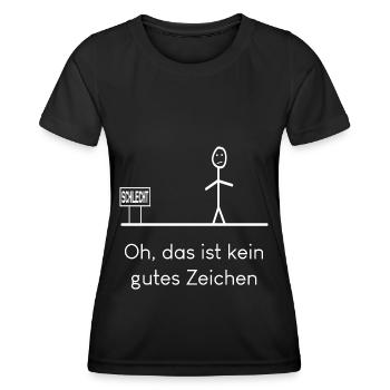 Oh das ist kein gutes Zeichen - Frauen Funktions-T-Shirt - Schwarz - Vorne - AI Model Female 172 light (172cm)