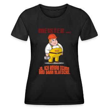 Handwerker Meister Aufregen Lehrling kann nix - Frauen Funktions-T-Shirt - Schwarz - Vorne - AI Model Female 172 light (172cm)