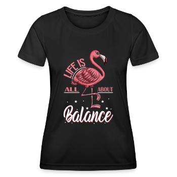 Pink Flamingo Costume Bird Life all about Balance - Women's Functional T-Shirt - black - Front - AI Model Female 172 light (172cm)