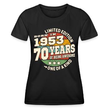 70 years - birthday 1953 - Women's Functional T-Shirt - black - Front - AI Model Female 172 light (172cm)
