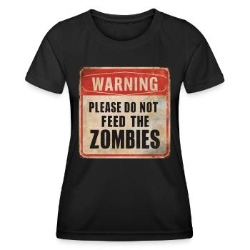 Avertissement Ne nourrissez pas les zombies Signe d’avertissement - T-shirt sport Femme - noir - Devant - AI Model Female 172 light (172cm)