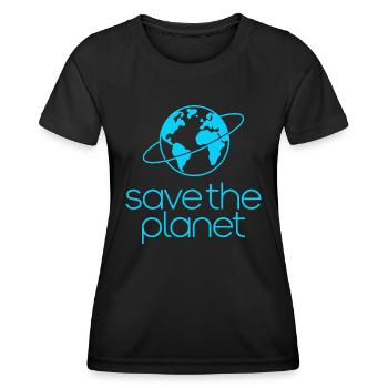 Save the Planet Earth Environmental Activists - Women's Functional T-Shirt - black - Front - AI Model Female 172 light (172cm)