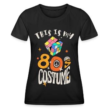 Das ist mein 80er Jahre Kostüm Grunge Effekt - Frauen Funktions-T-Shirt - Schwarz - Vorne - AI Model Female 172 light (172cm)