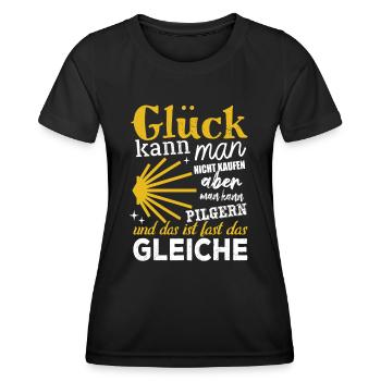 Glück kann man nicht kaufen aber man kann pilgern - Frauen Funktions-T-Shirt - Schwarz - Vorne - AI Model Female 172 light (172cm)