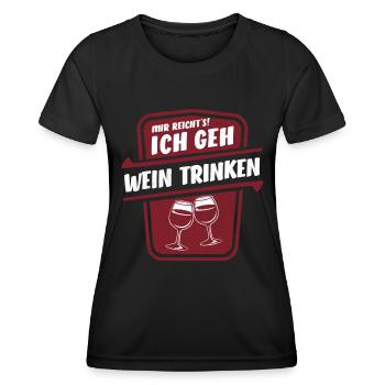 Mir reicht's ich geh Wein trinken - Spruch - Frauen Funktions-T-Shirt - Schwarz - Vorne - AI Model Female 172 light (172cm)