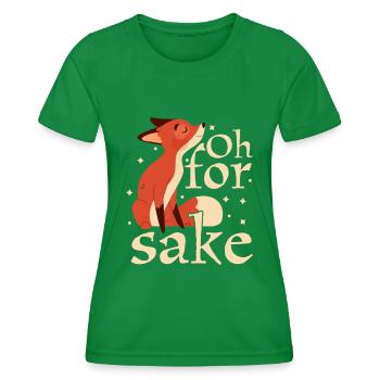 Oh For Fox Sake Humour Blague - T-shirt sport Femme - vert - Devant - AI Model Female 172 dark (172cm)