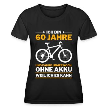 60 Jahre 60. Geburtstag Fahrrad ohne Akku - Frauen Funktions-T-Shirt - Schwarz - Vorne - AI Model Female 172 light (172cm)