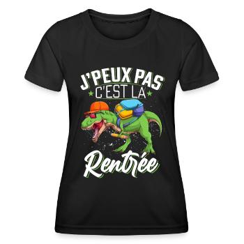 J'Peux Pas C'est La Rentrée Scolaire Cadeau - T-shirt sport Femme - noir - Devant - AI Model Female 172 light (172cm)