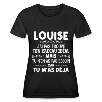 Louise J'ai Pas Trouvé Ton Cadeau Idéal Mais Tu... - T-shirt sport Femme - noir - Devant - AI Model Female 172 light (172cm)