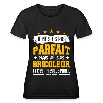Je Ne Suis Parfait Mais Je Suis Bricoleur - T-shirt sport Femme - noir - Devant - AI Model Female 172 light (172cm)