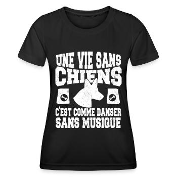 une vie sans chien c'est comme danser sans musique - T-shirt sport Femme - noir - Devant - AI Model Female 172 light (172cm)