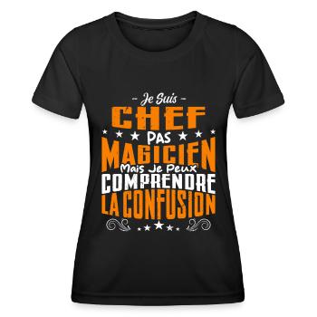 Je Suis Chef Pas Magicien - T-shirt sport Femme - noir - Devant - AI Model Female 172 light (172cm)