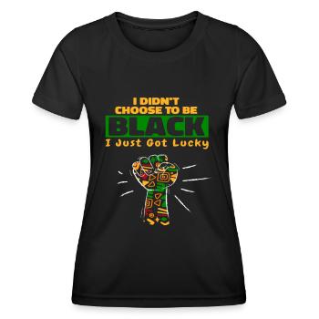 I Didn't Choose To Be Black I Just Got Lucky - T-shirt sport Femme - noir - Devant - AI Model Female 172 light (172cm)
