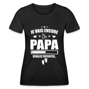 Je Vais Encore être Papa - Cadeau Futur Papa - T-shirt sport Femme - noir - Devant - AI Model Female 172 light (172cm)