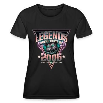 Des légendes sont nées en 2006 - T-shirt sport Femme - noir - Devant - AI Model Female 172 light (172cm)