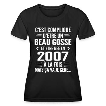 Toujours Beau Gosse 2007 Geburtstagsgeschenk 2007 - Frauen Funktions-T-Shirt - Schwarz - Vorne - AI Model Female 172 light (172cm)